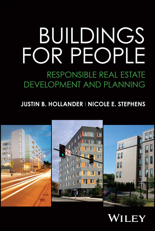 Buildings for People; Responsible Real Estate Development and Planning (Paperback / softback) 9781119846574