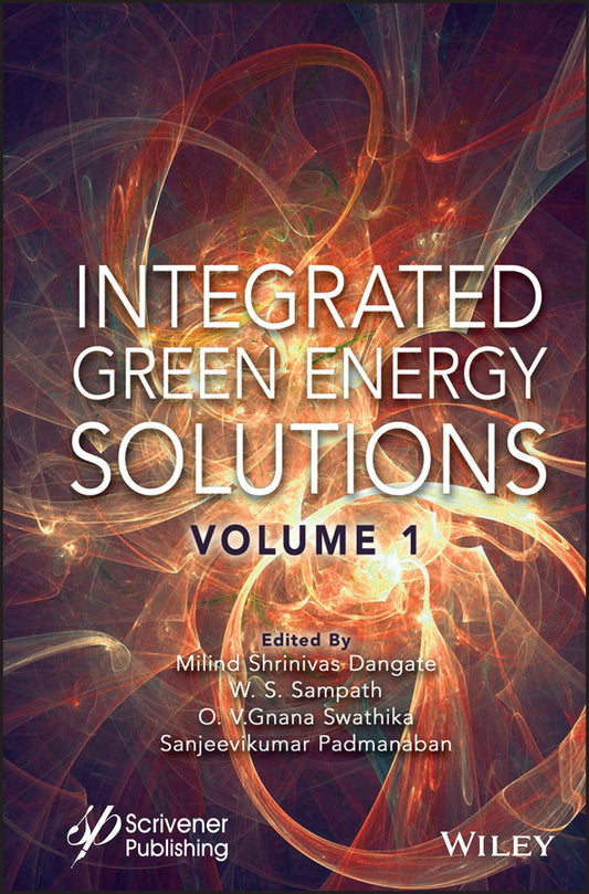 Integrated Green Energy Solutions, Volume 1 (Hardback) 9781119847434