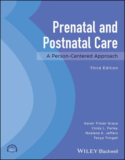 Prenatal and Postnatal Care; A Person-Centered Approach (Paperback / softback) 9781119852698