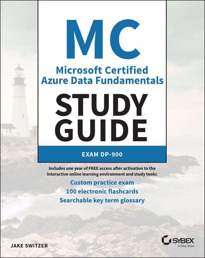 MC Microsoft Certified Azure Data Fundamentals Study Guide; Exam DP-900 (Paperback / softback) 9781119855835