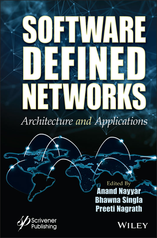 Software Defined Networks; Architecture and Applications (Hardback) 9781119857303