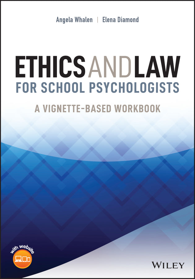 Ethics and Law for School Psychologists; A Vignette-Based Workbook (Paperback / softback) 9781119859666