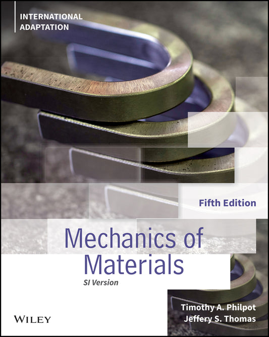 Mechanics of Materials, International Adaptation (Paperback / softback) 9781119859970