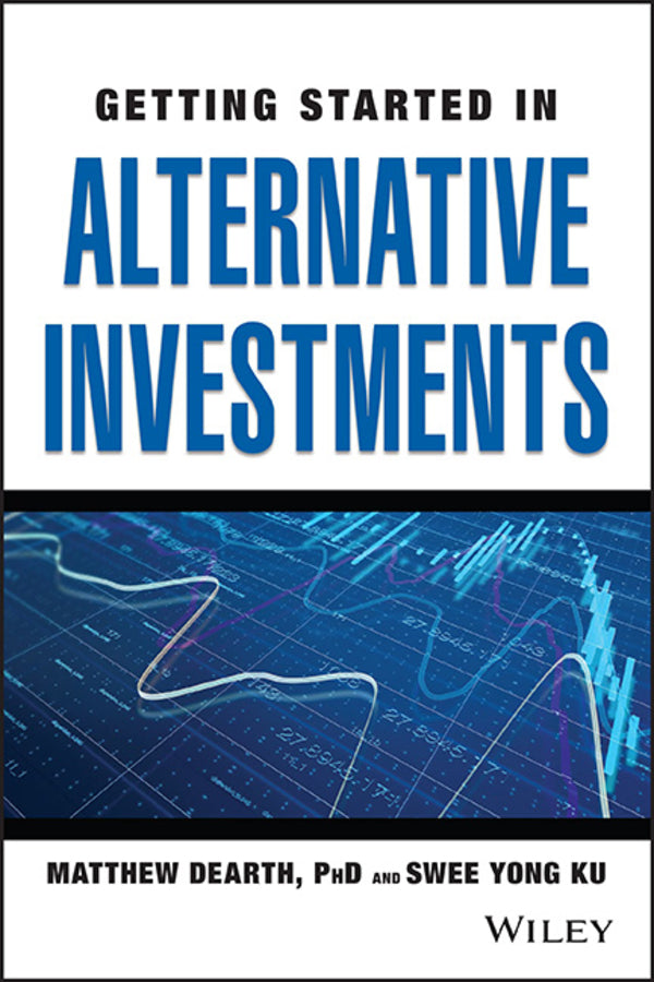 Getting Started in Alternative Investments (Paperback / softback) 9781119860280