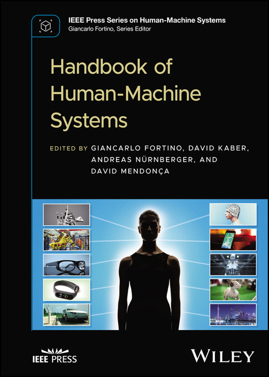 Handbook of Human-Machine Systems (Hardback) 9781119863632