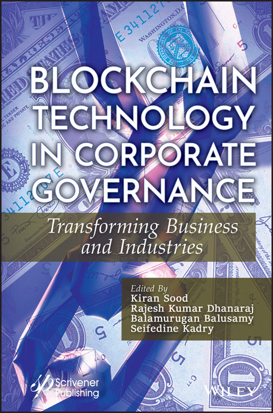 Blockchain Technology in Corporate Governance; Transforming Business and Industries (Hardback) 9781119864950