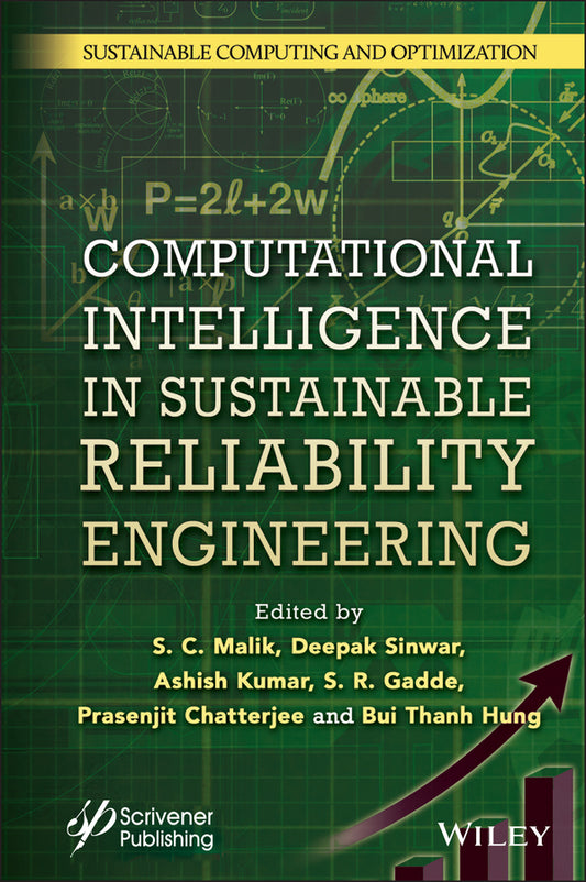 Computational Intelligence in Sustainable Reliability Engineering (Hardback) 9781119865018