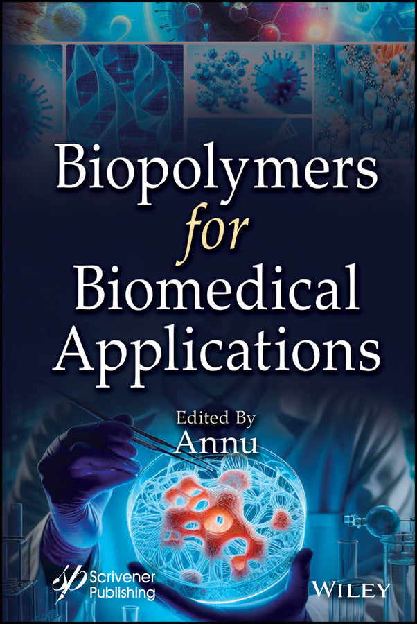 Biopolymers for Biomedical Applications (Hardback) 9781119865025