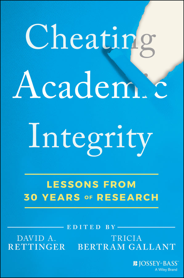 Cheating Academic Integrity; Lessons from 30 Years of Research (Paperback / softback) 9781119868170