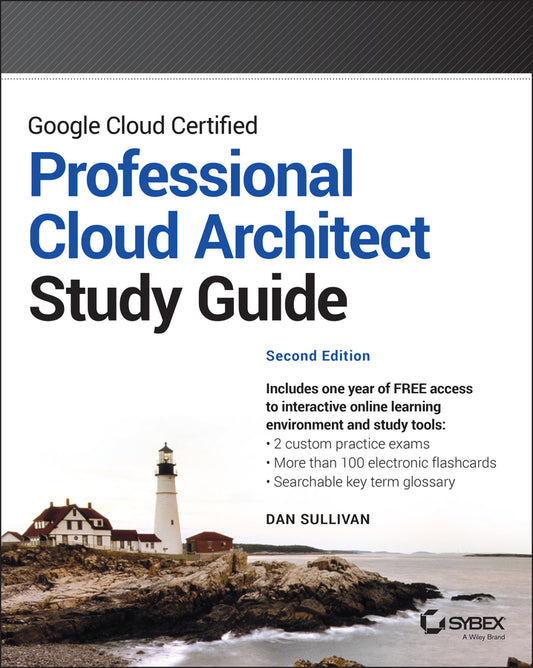 Google Cloud Certified Professional Cloud Architect Study Guide (Paperback / softback) 9781119871057
