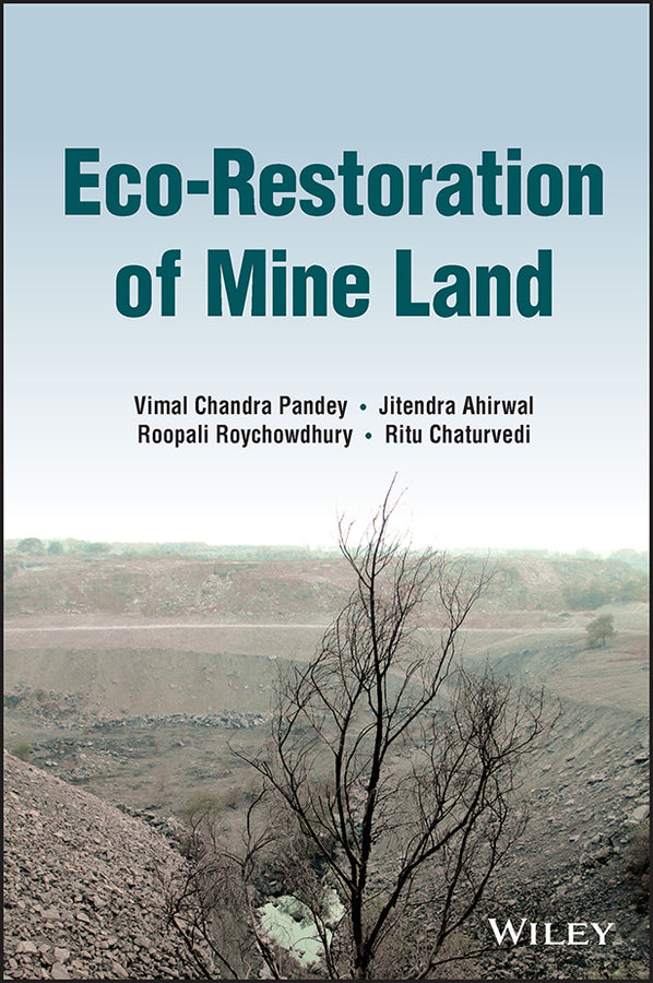 Eco-Restoration of Mine Land (Hardback) 9781119872252