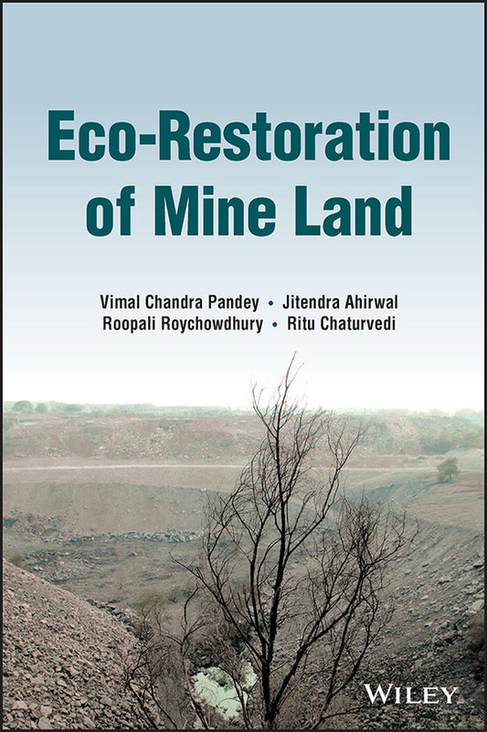 Eco-Restoration of Mine Land (Hardback) 9781119872252
