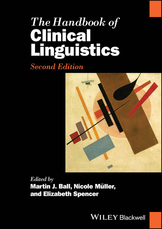 The Handbook of Clinical Linguistics (Hardback) 9781119875901