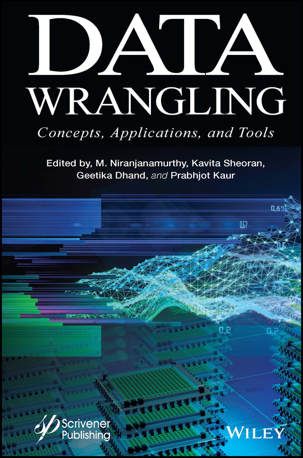 Data Wrangling; Concepts, Applications and Tools (Hardback) 9781119879688