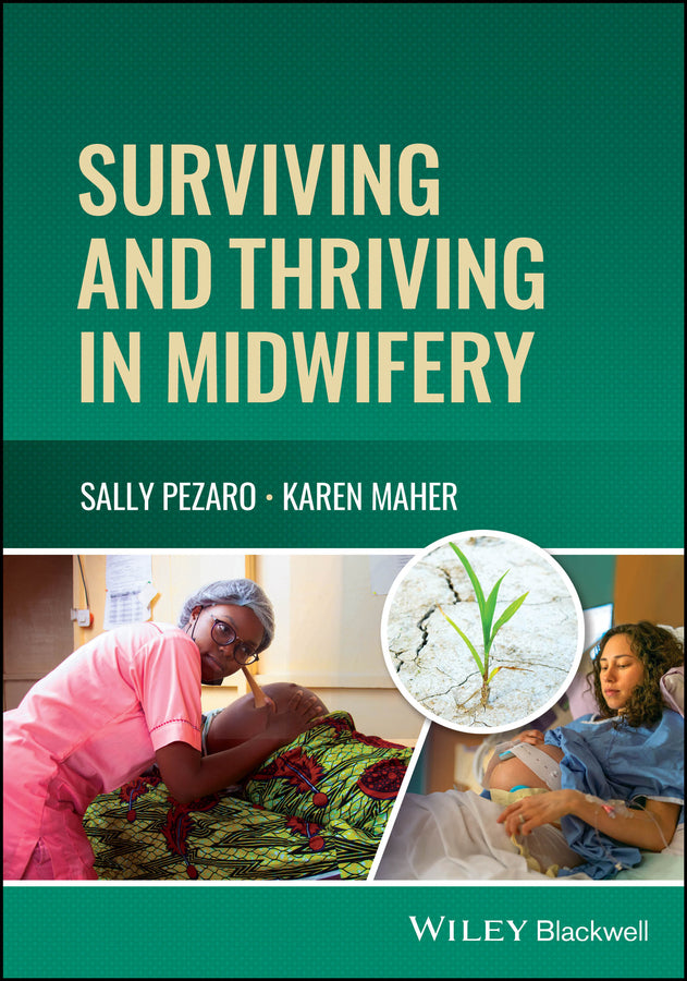 Surviving and Thriving in Midwifery (Paperback / softback) 9781119881001