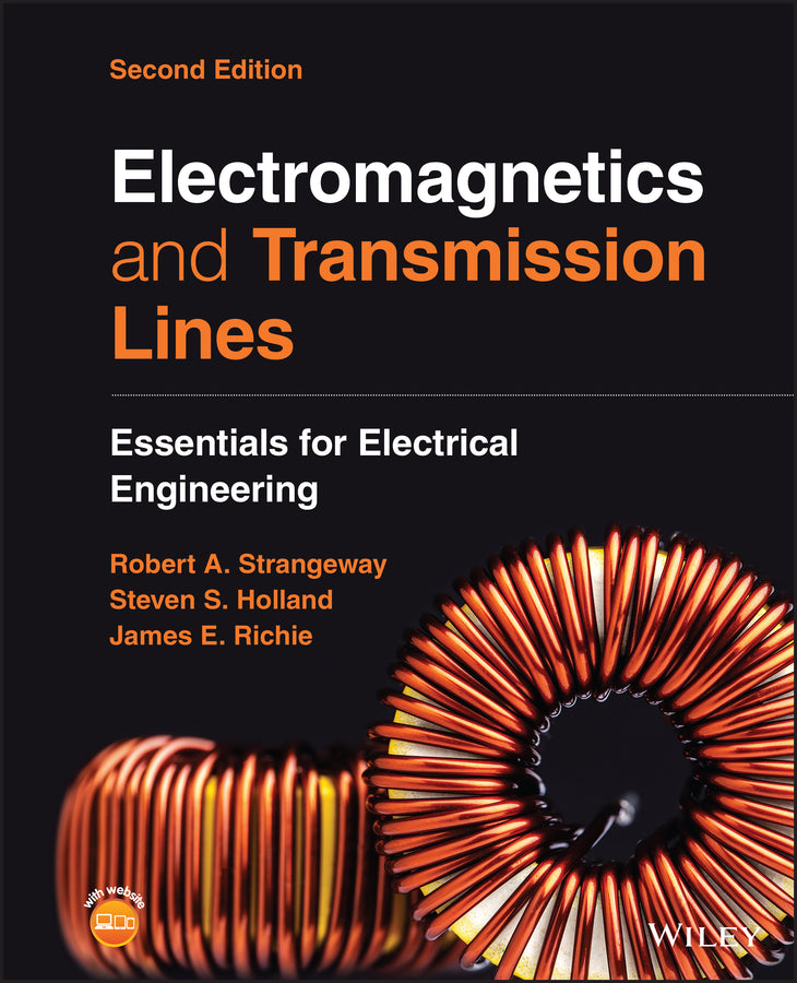 Electromagnetics and Transmission Lines; Essentials for Electrical Engineering (Hardback) 9781119881902