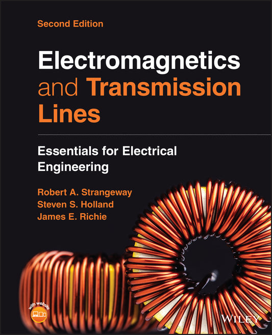Electromagnetics and Transmission Lines; Essentials for Electrical Engineering (Hardback) 9781119881902