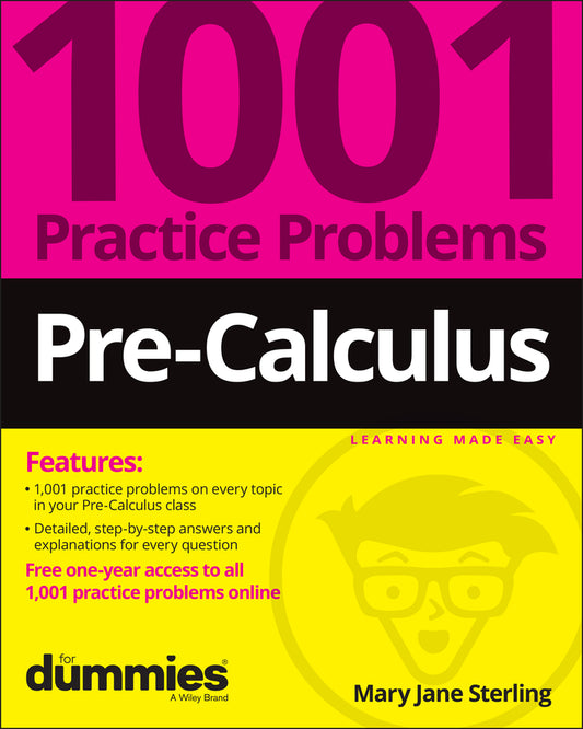 Pre-Calculus: 1001 Practice Problems For Dummies (+ Free Online Practice) (Paperback / softback) 9781119883623