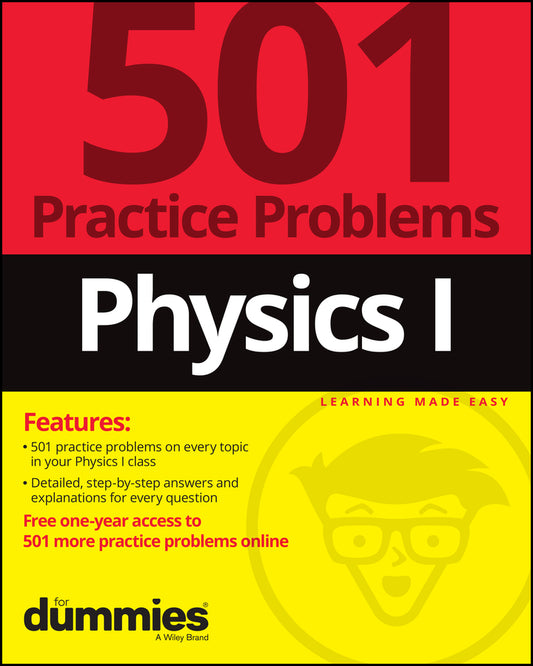 Physics I: 501 Practice Problems For Dummies (+ Free Online Practice) (Paperback / softback) 9781119883715