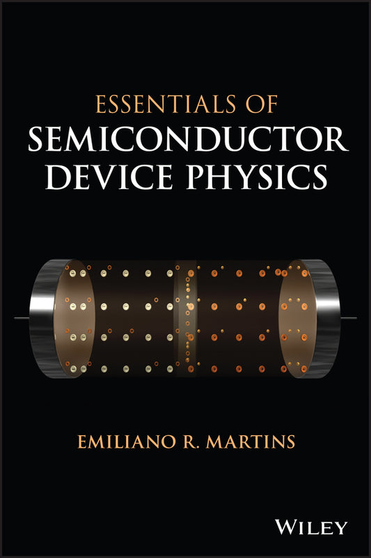 Essentials of Semiconductor Device Physics (Paperback / softback) 9781119884118