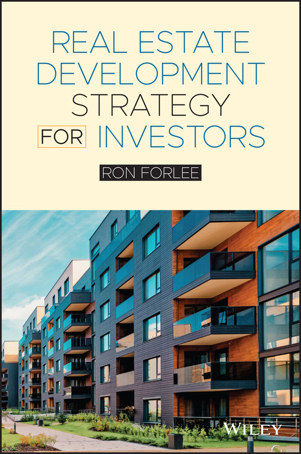 Real Estate Development Strategy for Investors (Paperback / softback) 9781119887324