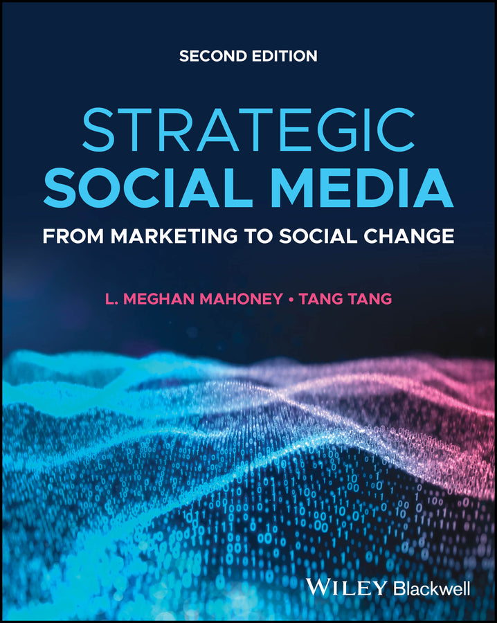 Strategic Social Media; From Marketing to Social Change (Paperback / softback) 9781119890362
