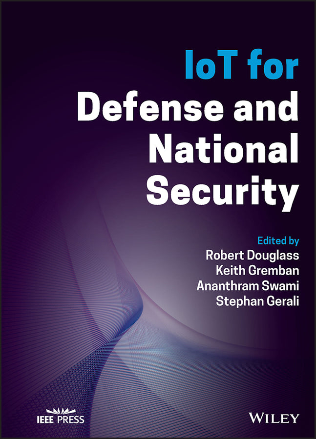 IoT for Defense and National Security (Hardback) 9781119892144