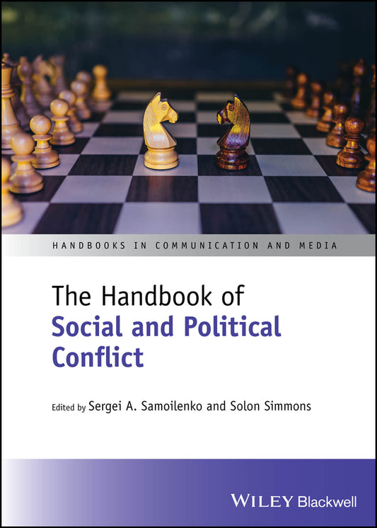 The Handbook of Social and Political Conflict (Hardback) 9781119895497