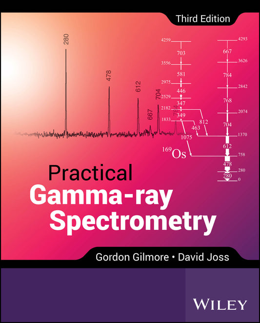 Practical Gamma-ray Spectrometry (Hardback) 9781119896081