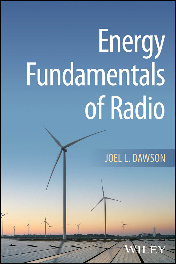Energy Fundamentals of Radio (Hardback) 9781119897767