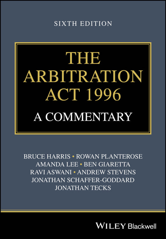 The Arbitration Act 1996; A Commentary (Paperback / softback) 9781119898719
