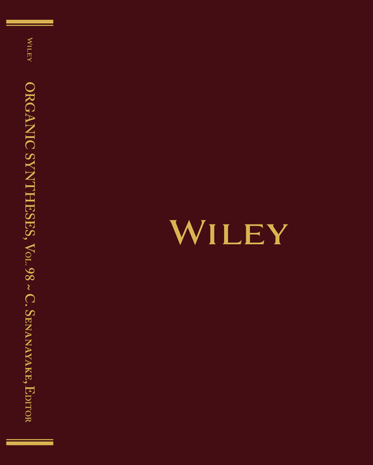 Organic Syntheses, Volume 98 (Hardback) 9781119903949