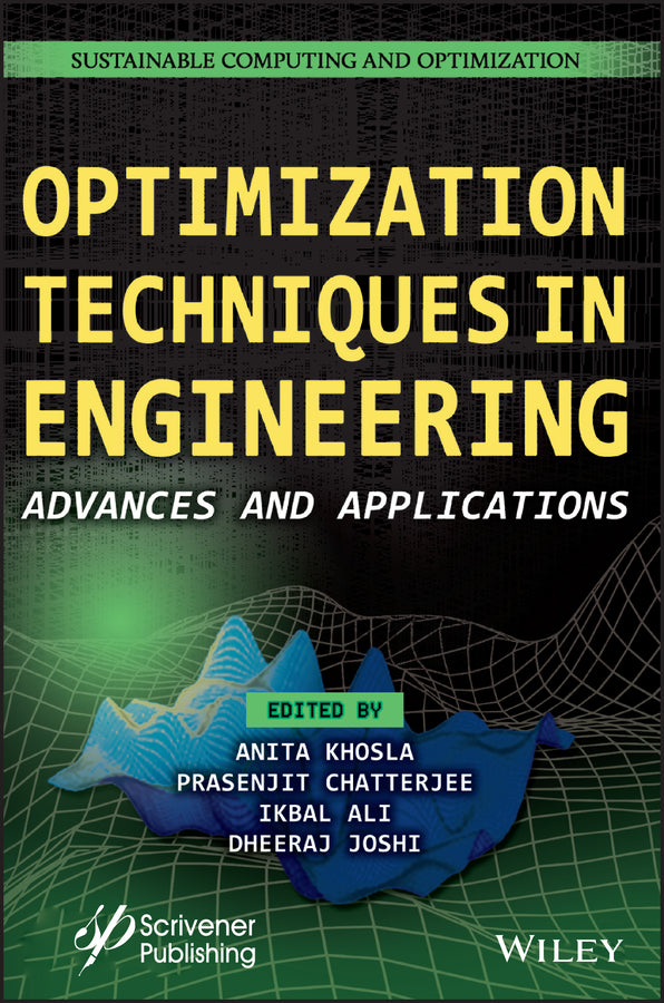 Optimization Techniques in Engineering; Advances and Applications (Hardback) 9781119906278