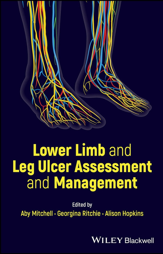 Lower Limb and Leg Ulcer Assessment and Management (Paperback / softback) 9781119908210