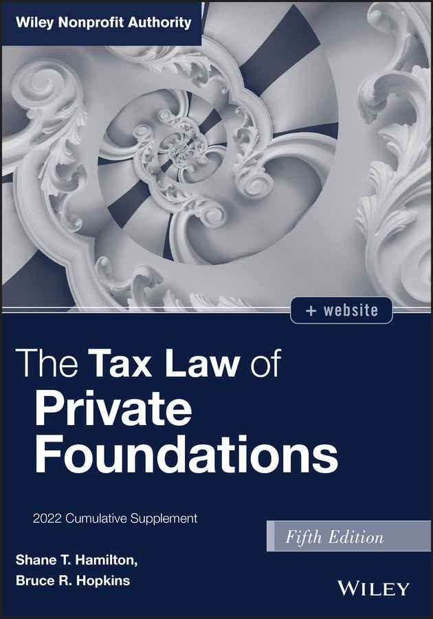 The Tax Law of Private Foundations; 2022 Cumulative Supplement (Paperback / softback) 9781119930266