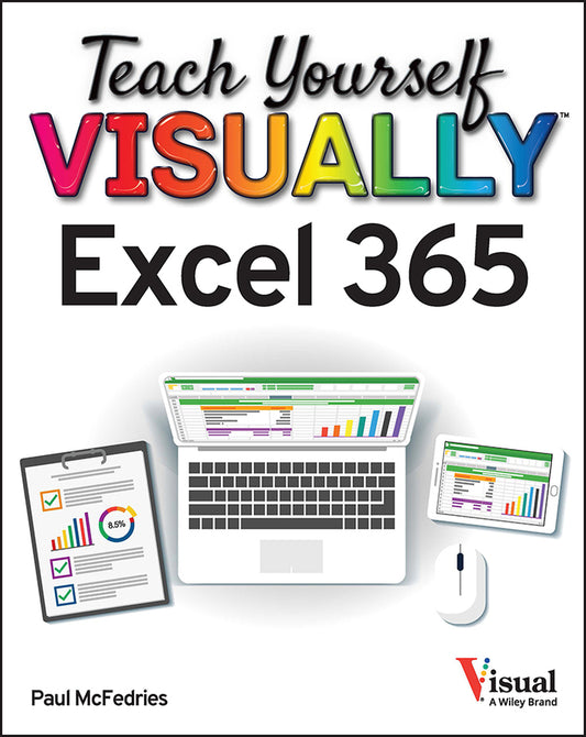 Teach Yourself VISUALLY Excel 365 (Paperback / softback) 9781119933625