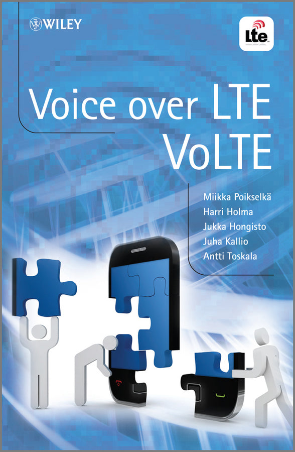 Voice over LTE; VoLTE (Hardback) 9781119951681
