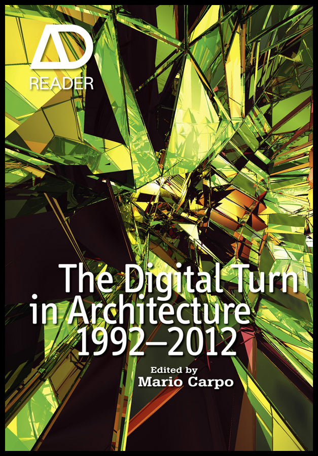 The Digital Turn in Architecture 1992 - 2012 (Paperback / softback) 9781119951742