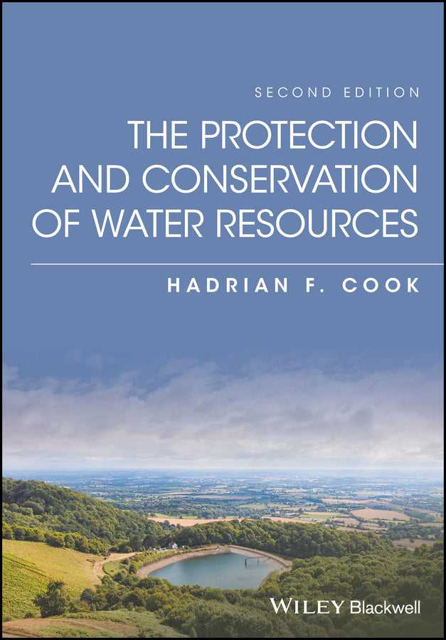 The Protection and Conservation of Water Resources (Hardback) 9781119970040