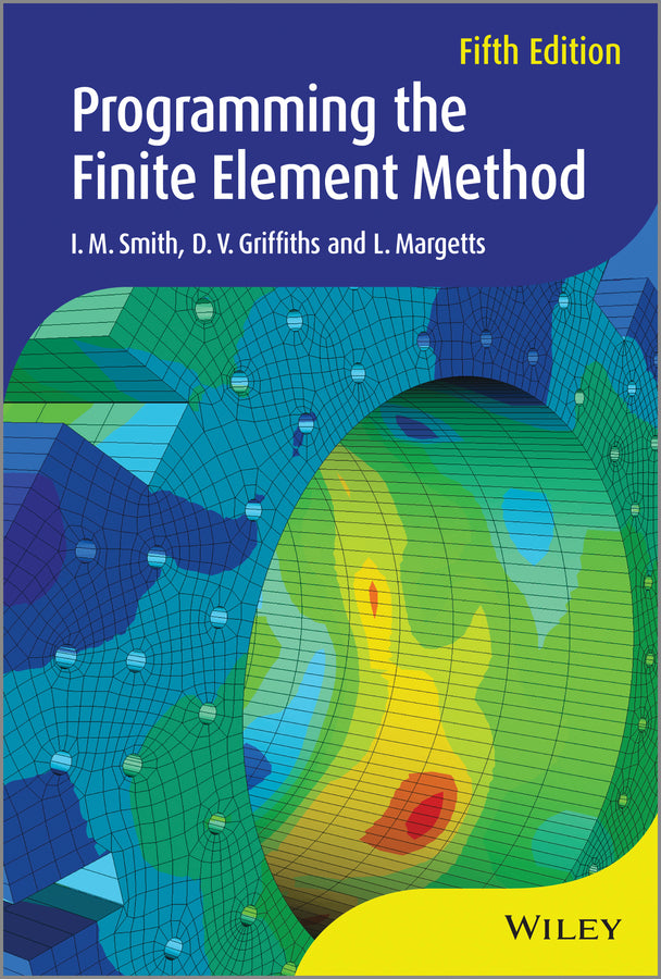 Programming the Finite Element Method (Hardback) 9781119973348