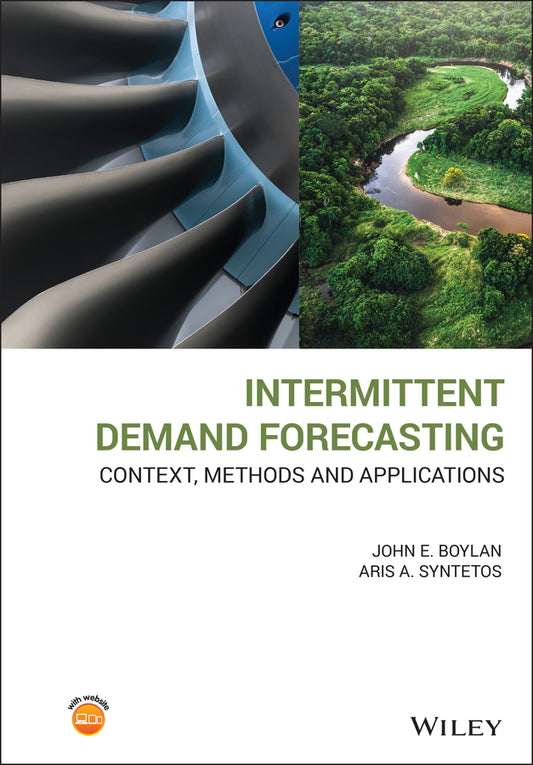 Intermittent Demand Forecasting; Context, Methods and Applications (Hardback) 9781119976080