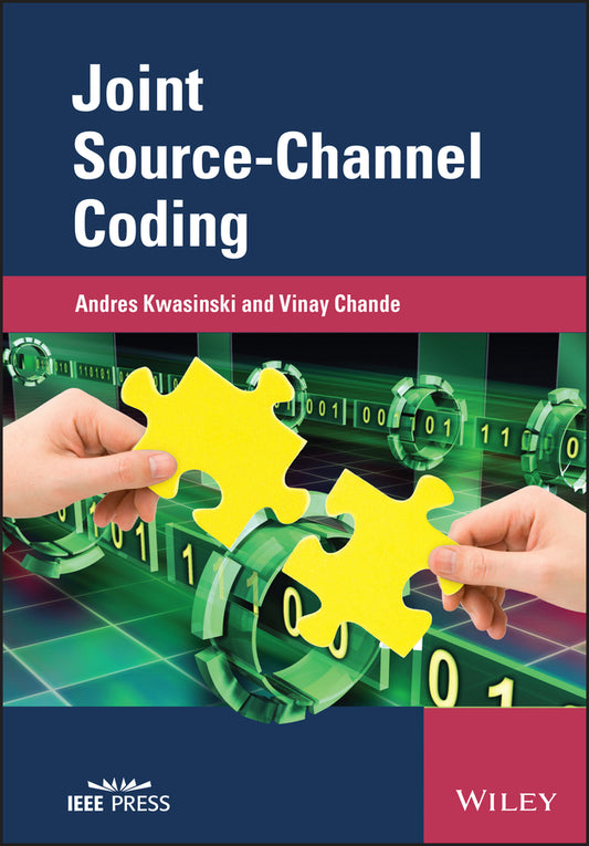 Joint Source-Channel Coding (Hardback) 9781119978527
