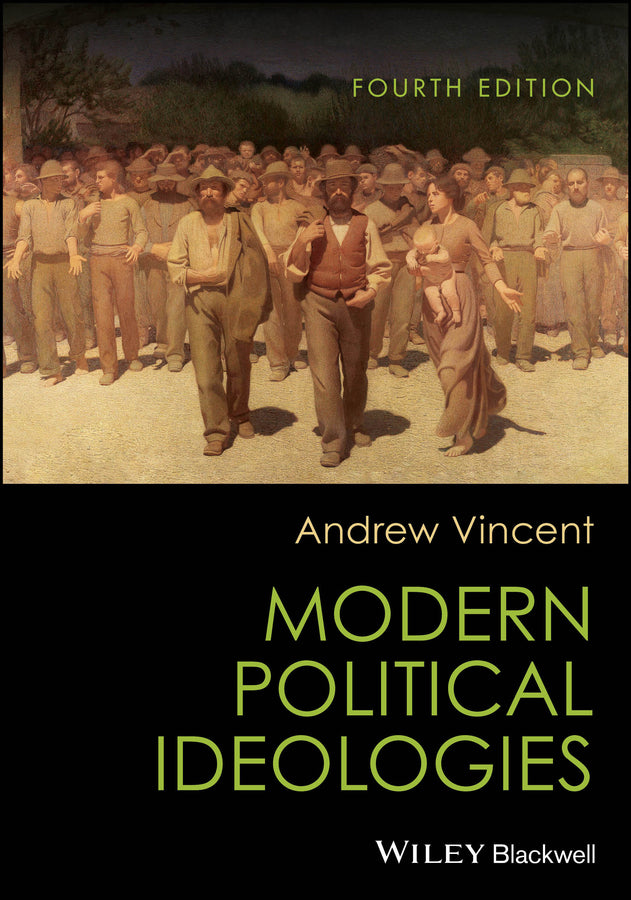 Modern Political Ideologies (Paperback / softback) 9781119981640