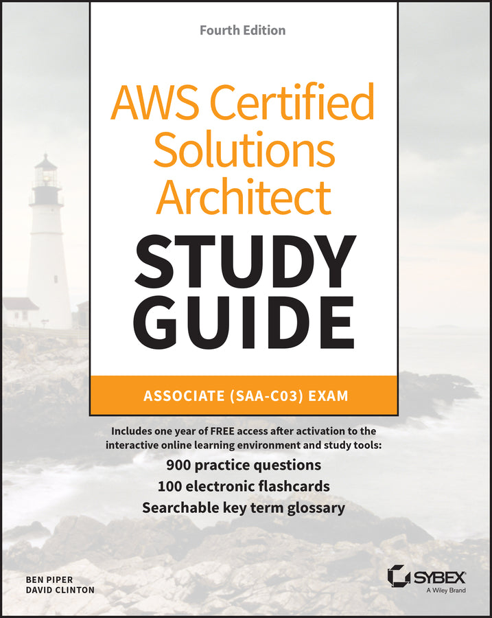 AWS Certified Solutions Architect Study Guide with 900 Practice Test Questions; Associate (SAA-C03) Exam (Paperback / softback) 9781119982623