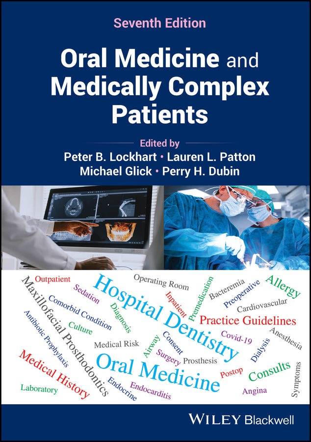 Oral Medicine and Medically Complex Patients (Hardback) 9781119984351