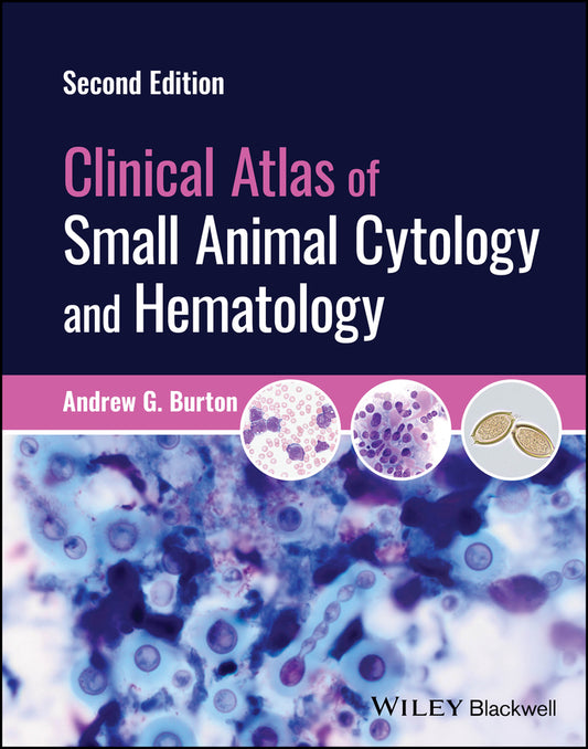 Clinical Atlas of Small Animal Cytology and Hematology (Hardback) 9781119985624