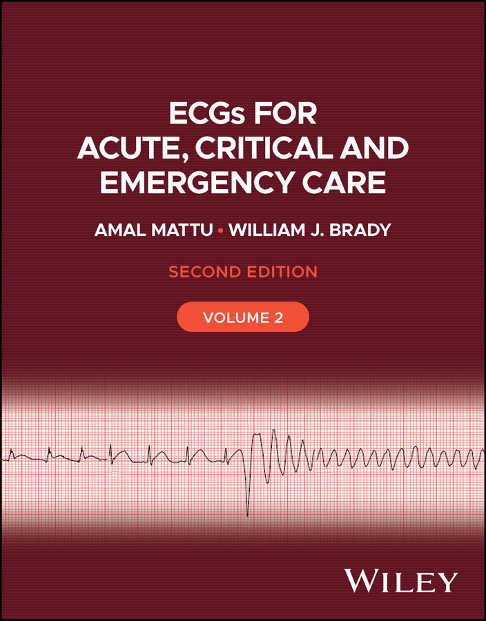 ECGs for Acute, Critical and Emergency Care, Volume 2 (Paperback / softback) 9781119986287