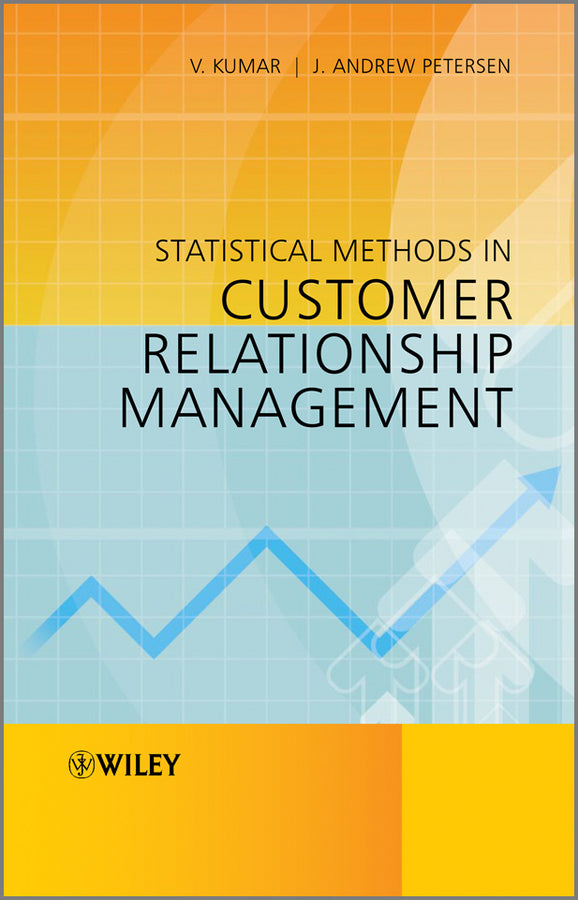 Statistical Methods in Customer Relationship Management (Hardback) 9781119993209