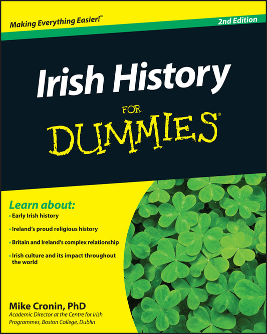 Irish History For Dummies (Paperback / softback) 9781119995876