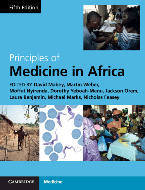Principles of Medicine in Africa (Hardback) 9781316511435